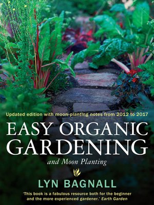 cover image of Easy Organic Gardening and Moon Planting